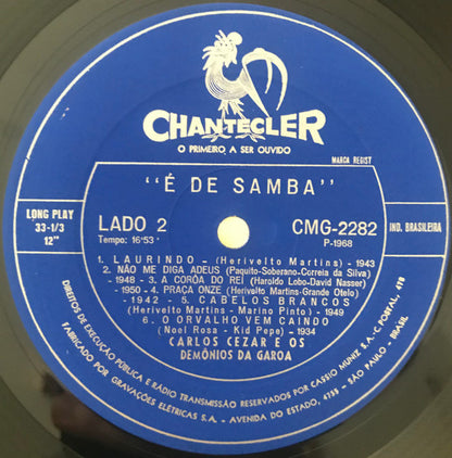 Carlos Cezar E Os Demônios Da Garoa : É De Samba (LP, Album)