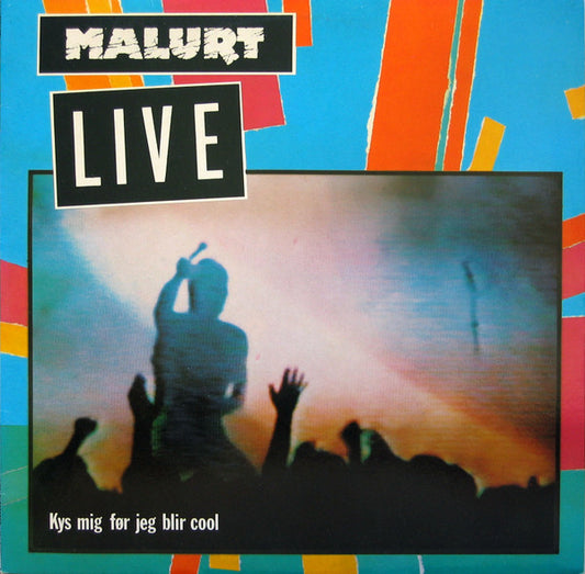 Malurt : Live (Kys Mig Før Jeg Blir Cool) (LP, Album)