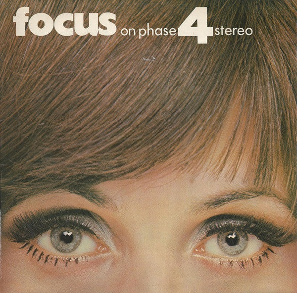 Various : Focus On Phase 4 Stereo (LP, Comp)