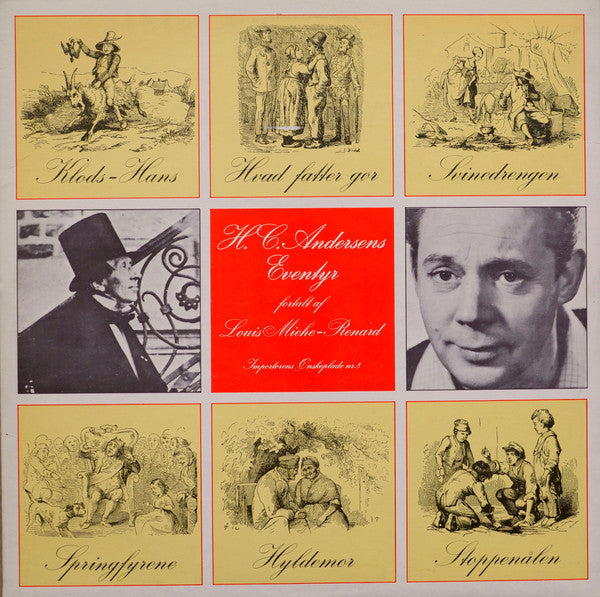 Louis Miehe-Renard : H. C. Andersens Eventyr Fortalt Af Louis Miehe-Renard (Importørens Ønskeplade Nr. 8) (LP)