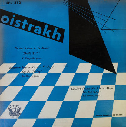 David Oistrach, Vladimir Yampolsky, Lev Oborin - Giuseppe Tartini, Ludwig van Beethoven, Franz Schubert : Tartini: Sonata in G Minor ("Devil's Trill"), Beethoven: Sonata in F Major Op. 24 (Spring), Schubert: Sonata No.5 in A Major, Op.162 (LP)