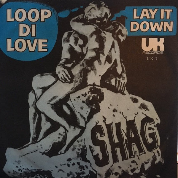 Shag (3) : Loop Di Love (7", Single)