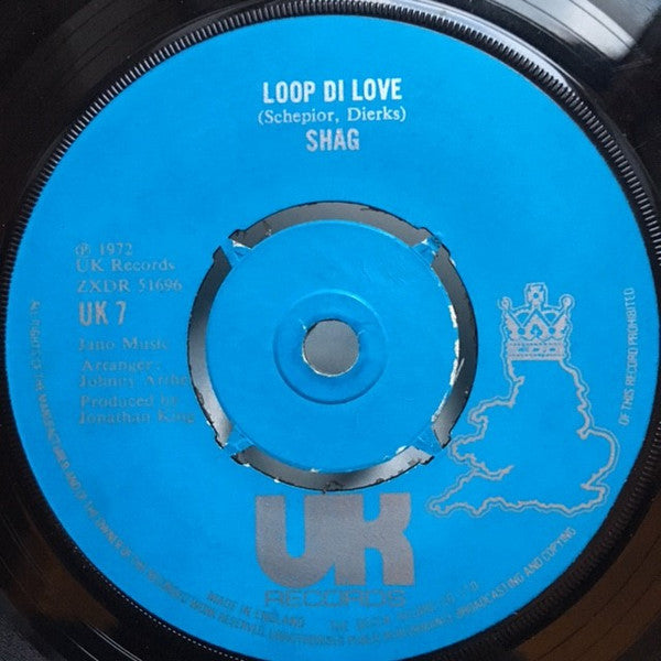 Shag (3) : Loop Di Love (7", Single)