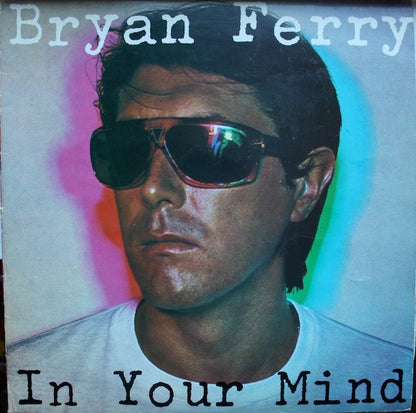 Bryan Ferry : In Your Mind (LP, Album)