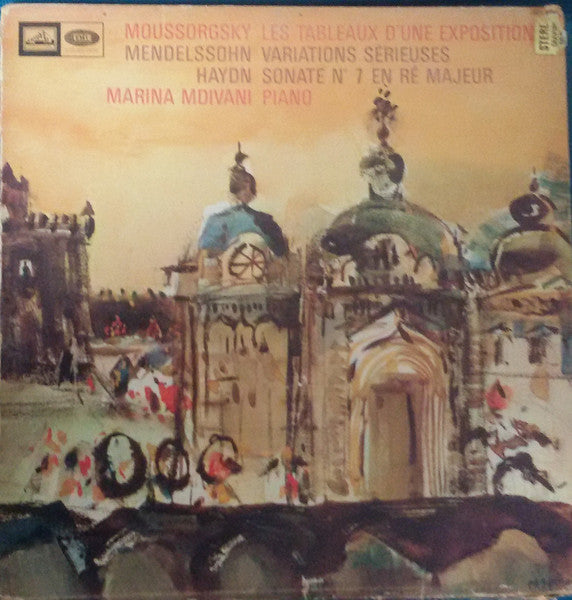 Modest Mussorgsky / Felix Mendelssohn-Bartholdy / Joseph Haydn / Marina Goglidze-Mdivani : Les Tableaux D'Une Exposition / Variations Sérieuses / Sonate Nº 7 En Ré Majeur (LP, Comp)