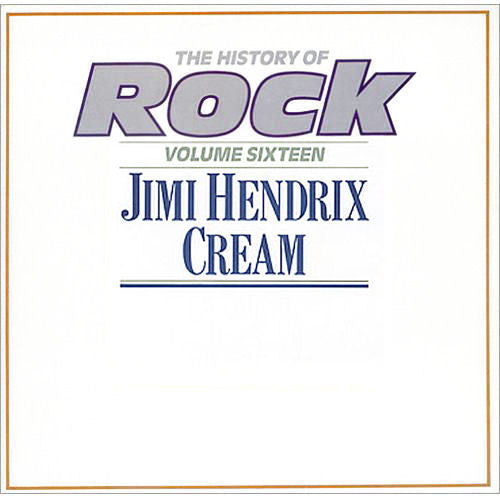 Jimi Hendrix / Cream (2) : The History Of Rock (Volume Sixteen) (2xLP, Comp)