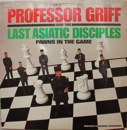 Professor Griff And The Last Asiatic Disciples : Pawns In The Game (12", Maxi)