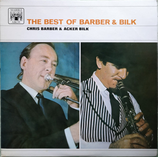 Chris Barber & Acker Bilk : The Best Of Barber & Bilk - Volume One (LP, Comp)