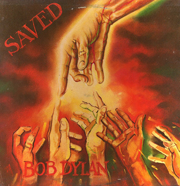 Bob Dylan : Saved (LP, Album, CBS)