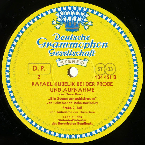 Felix Mendelssohn-Bartholdy – Rafael Kubelik, Symphonie-Orchester Des Bayerischen Rundfunks : Den Freunden Unseres Hauses Einen Musikalischen Gruß Zum Jahreswechsel 1965/66 (LP, Promo, Gat)