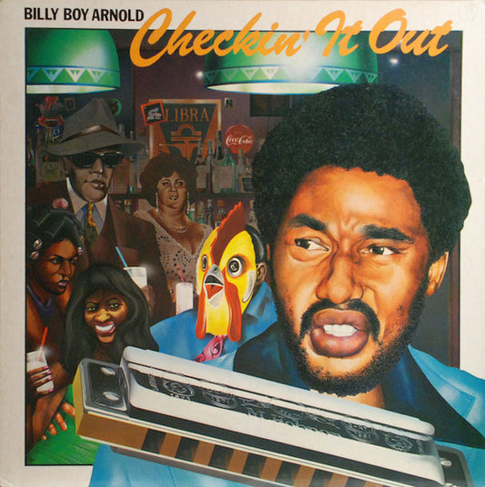 Billy Boy Arnold : Checkin' It Out (LP)