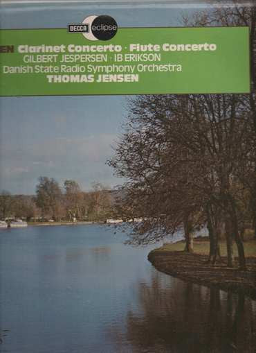 Carl Nielsen, Gilbert Jespersen ∙ Ib Erikson, Statsradiofoniens Symfoniorkester, Thomas Jensen : Clarinet Concerto ∙ Flute Concerto (LP, RE, RM)