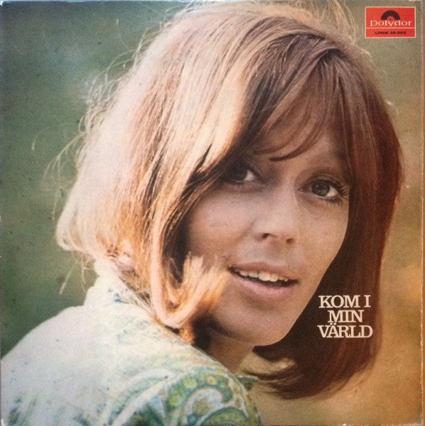 Lill Lindfors : Kom I Min Värld (LP, Album)