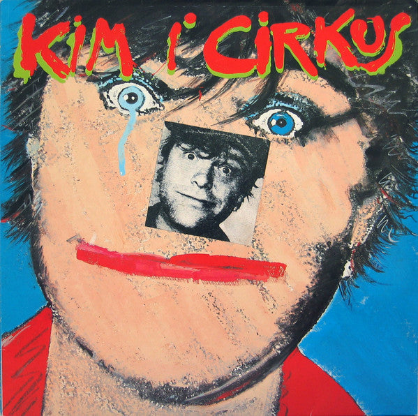 Kim Larsen : Kim I Cirkus (LP, Album)