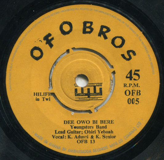 Youngsters Band : Dee Owo Bi Bere / Me Mpaninfo Ammoa Me (7", Single)