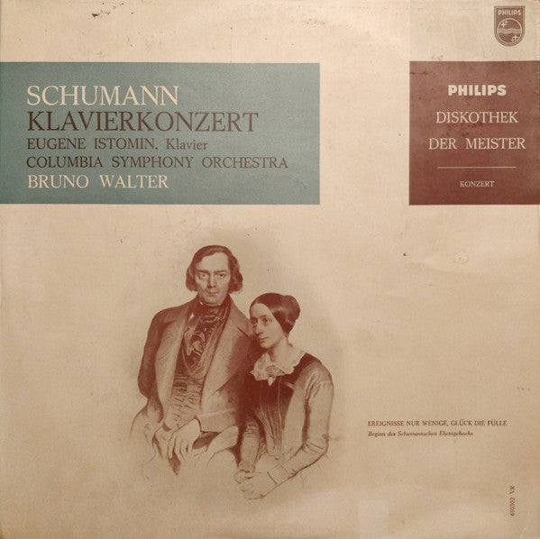 Robert Schumann, Eugene Istomin, Columbia Symphony Orchestra, Bruno Walter : Klavierkonzert (10", Mono)