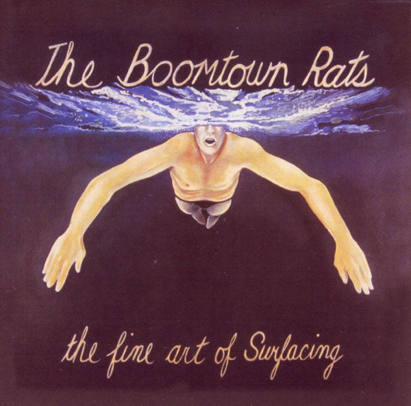 The Boomtown Rats : The Fine Art Of Surfacing (LP, Album)