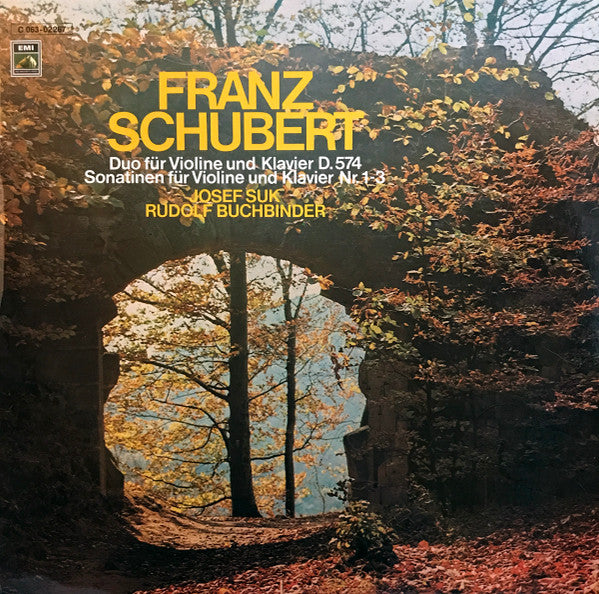 Franz Schubert, Josef Suk, Rudolf Buchbinder : Duo Für Violine Und Klavier D.574 / Sonatinen Für Violine Und Klavier Nr. 1-3 (LP, Album)