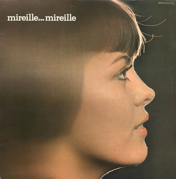 Mireille Mathieu : Mireille... Mireille (LP, Album)