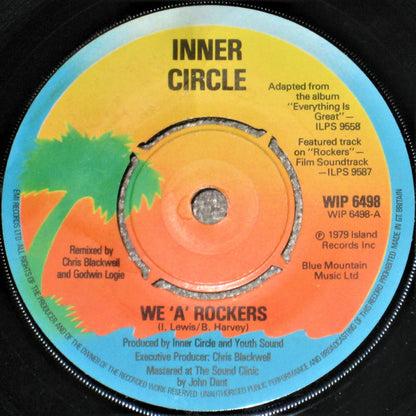 Inner Circle : We 'A' Rockers (7", Single)
