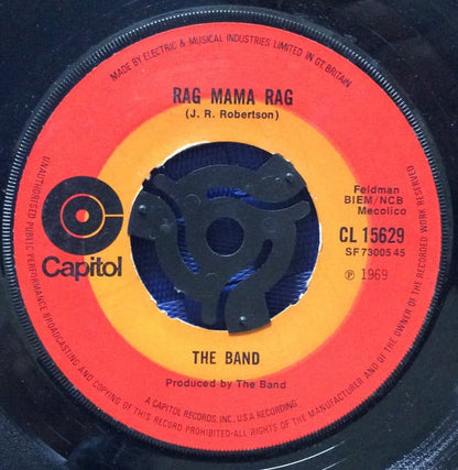 The Band : Rag Mama Rag /  The Unfaithful Servant (7", Single)