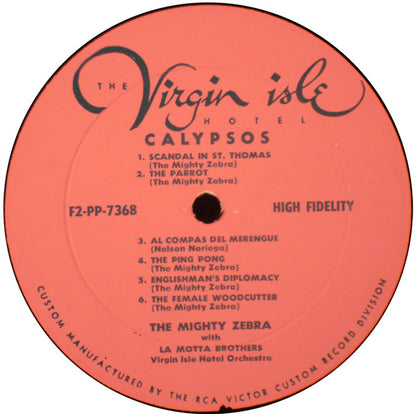 The Mighty Zebra With La Motta Brothers Virgin Isle Hotel Orchestra : Calypsos (LP, Album, Mono)