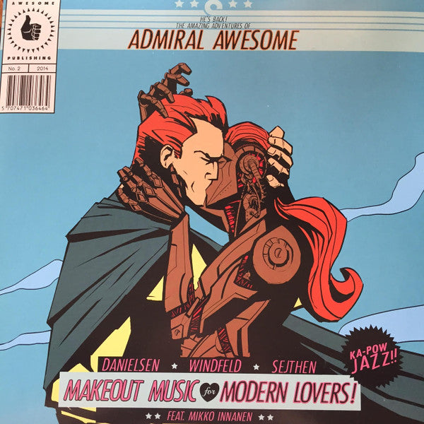 Admiral Awesome : Makeout Music for Modern Lovers (LP, Album)