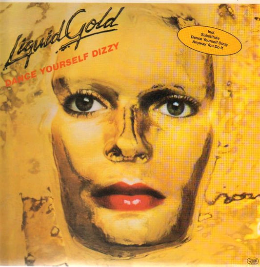 Liquid Gold : Dance Yourself Dizzy (LP, Album)