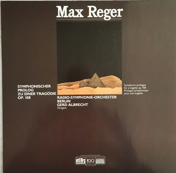 Max Reger, Radio-Symphonie-Orchester Berlin, Gerd Albrecht : Symphonischer Prolog Zu Einer Tragödie Op. 108 (LP)