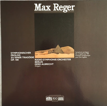 Max Reger, Radio-Symphonie-Orchester Berlin, Gerd Albrecht : Symphonischer Prolog Zu Einer Tragödie Op. 108 (LP)