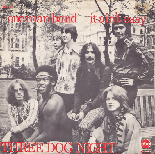 Three Dog Night : One Man Band (7", Single)