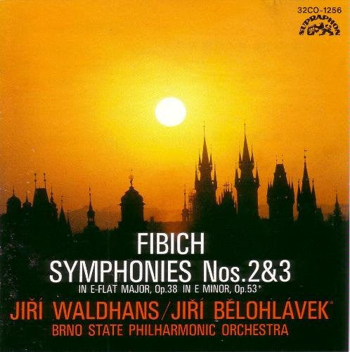Zdeněk Fibich / Jiří Waldhans, Jiří Bělohlávek, Brno State Philharmonic Orchestra : Symphonies Nos. 2 & 3 (CD)