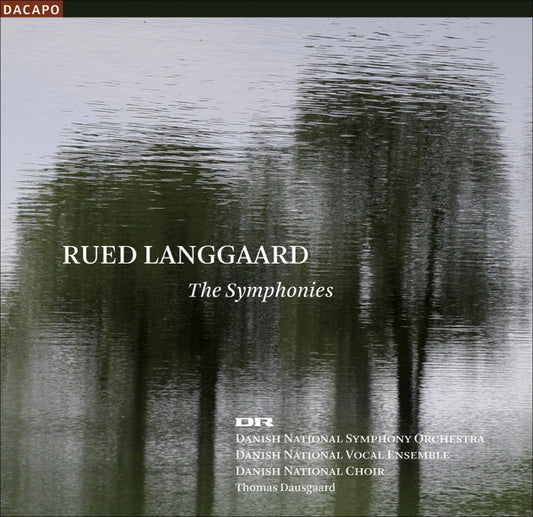 Rued Langgaard - DR SymfoniOrkestret, DR Vokalensemblet, DR Koncertkoret, Thomas Dausgaard : The Symphonies (7xSACD + Box, Comp)