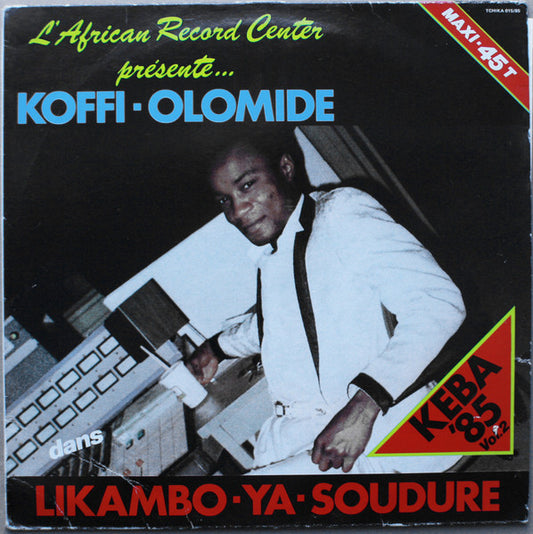 Koffi Olomide : Likambo Ya Soudure (Keba '85 Vol. 2) (12", Maxi)
