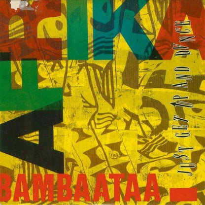 Afrika Bambaataa : Just Get Up And Dance (12")