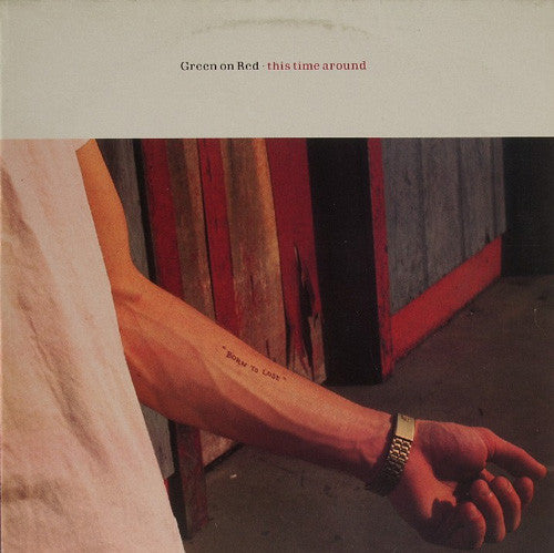Green On Red : This Time Around (LP, Album)