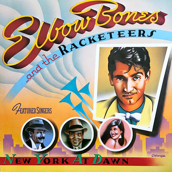 Elbow Bones And The Racketeers : New York At Dawn (LP, Album)