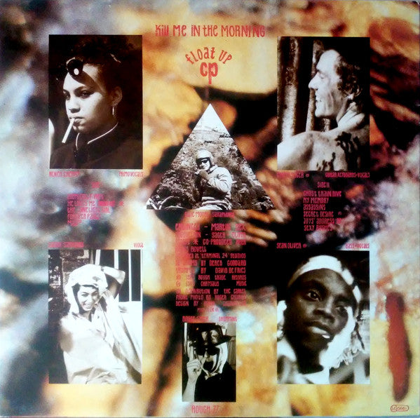 Float Up CP : Kill Me In The Morning (LP, Album)