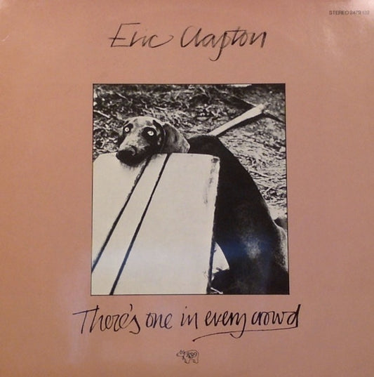 Eric Clapton : There's One In Every Crowd (LP, Album, RE)