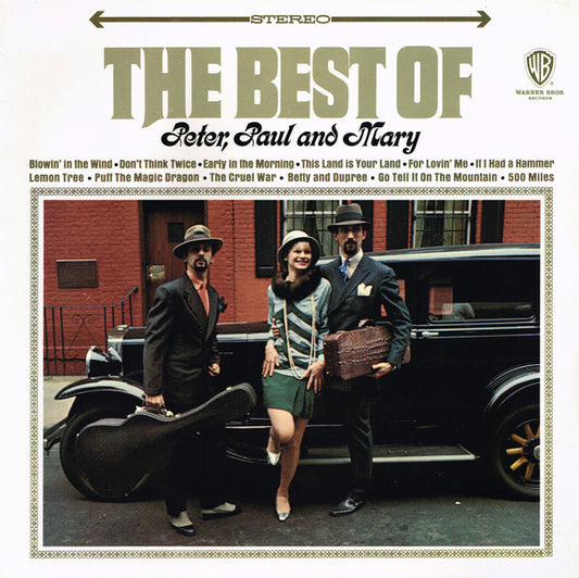 Peter, Paul & Mary : The Best Of Peter, Paul And Mary (LP, Comp, RE)