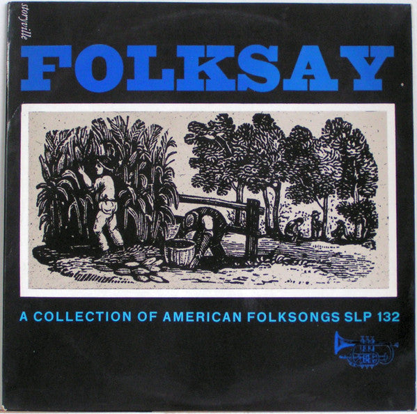 Various : Folksay Vol. 1 (A Collection Of American Folksongs) (LP, Comp, Mono, RE)