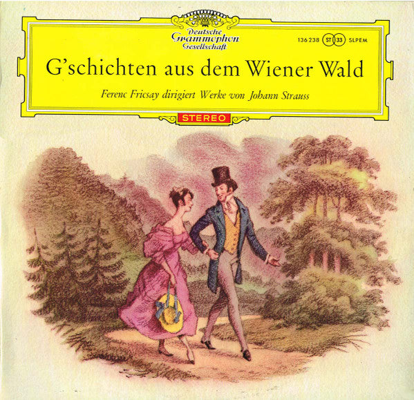 Ferenc Fricsay, Johann Strauss Jr. : G’schichten Aus Dem Wiener Wald (LP)