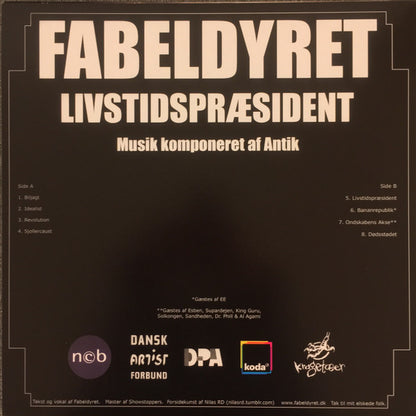 Fabeldyret : Livstidspræsident (LP)