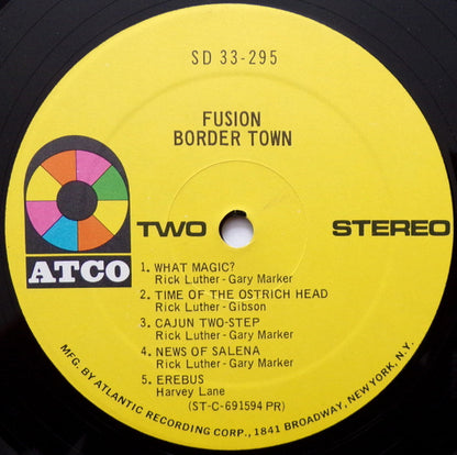 Fusion (19) : Border Town (LP, Album, PR)