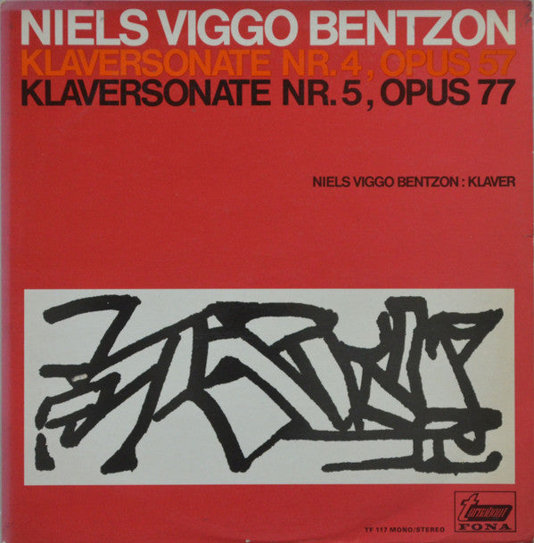 Niels Viggo Bentzon : Klaversonate nr. 4, opus 57 & nr. 5, opus 77 (LP, Album, Mono)