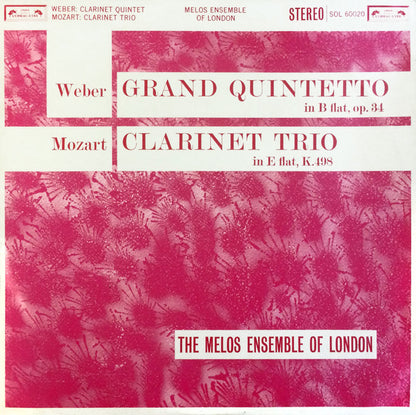 Carl Maria von Weber, Wolfgang Amadeus Mozart, Melos Ensemble Of London : Grand Quintetto In B Flat / Trio In E Flat (Kegelstatt Trio) (LP)