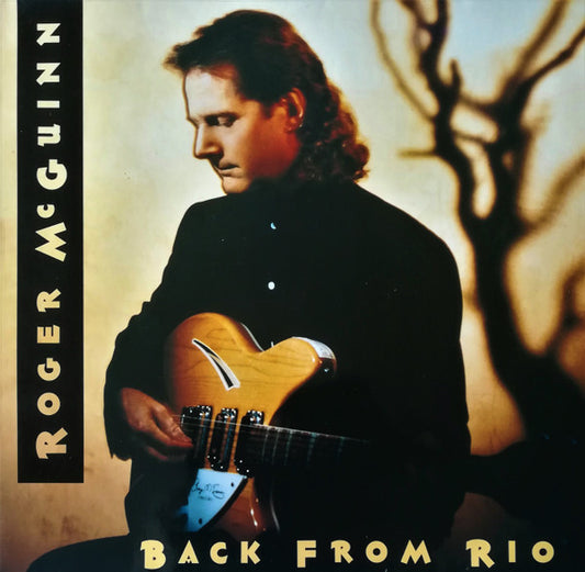 Roger McGuinn : Back From Rio (LP, Album)