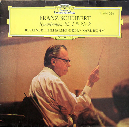 Franz Schubert / Berliner Philharmoniker, Karl Böhm : Franz Schubert Symphonien Nr. 1 & Nr. 2 (LP)