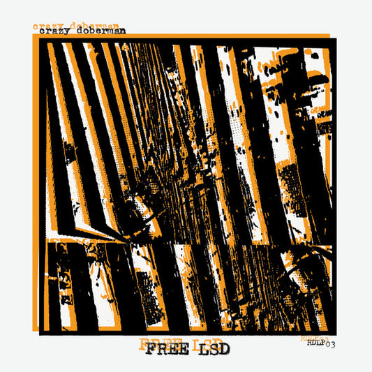 Crazy Doberman : Free LSD (LP, Album)