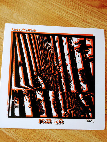 Crazy Doberman : Free LSD (LP, Album)